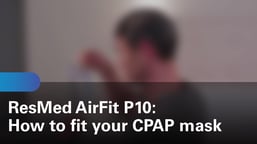 sleep-apnea-airfit-p10-how-to-fit-your-cpap-mask